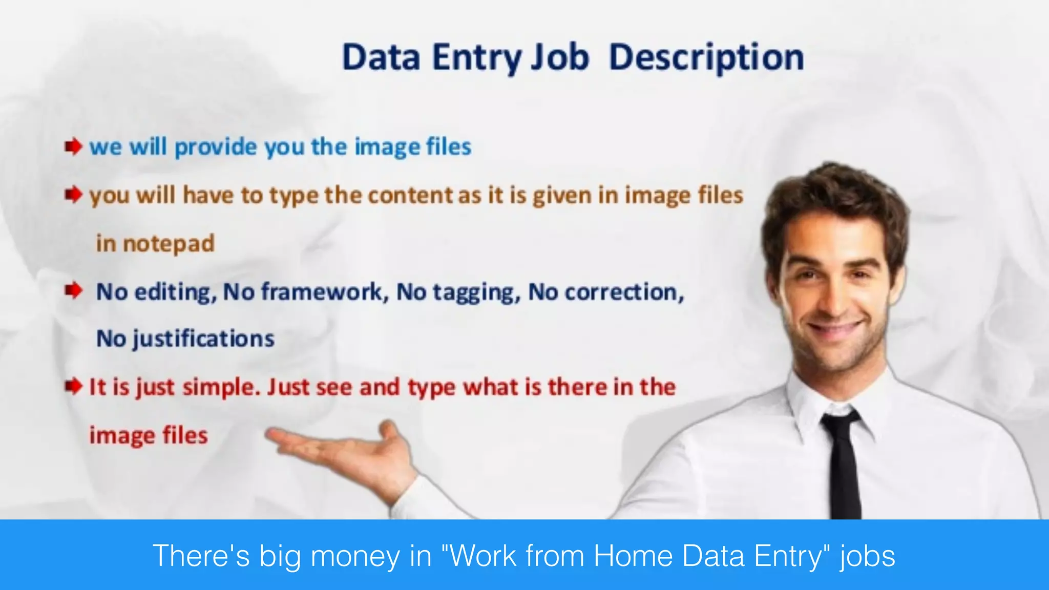 There's big money in "Work from Home Data Entry" jobs
 