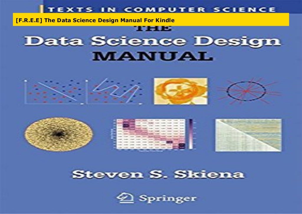  F R E E The Data Science Design Manual For Kindle