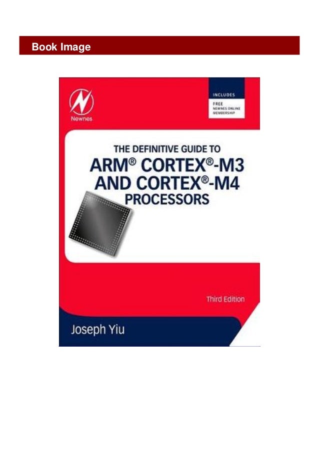 The Definitive Guide to ARM CortexM3 and CortexM4 Processors