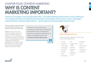 CHAPTER FOUR: CONTENT MARKETING

WHY IS CONTENT
MARKETING IMPORTANT?
When used effectively, content
marketing can:
•	Shape...