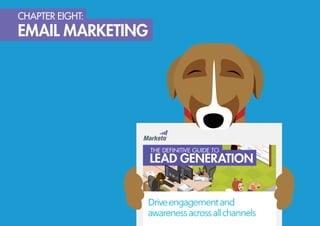 CHAPTER EIGHT:
EMAIL MARKETING
 
