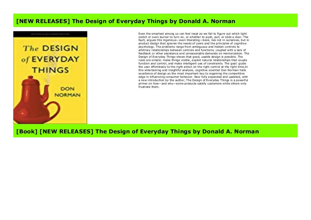 the design of everyday things by donald norman the design of everyday things by donald norman