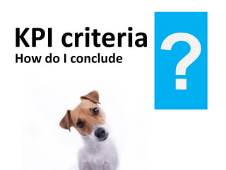 The difference between a KPI and a Metric