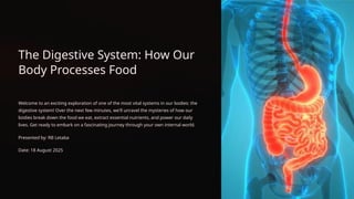 Human Body Eating Process The-Digestive-System-How-Our-Body-Processes-Food (2) by RB Letaba ...