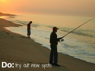 The Dos and Don'ts of Fishing