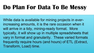 The Do's and Don'ts of Data Mining | PPT