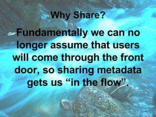 The Dynamics of Sharing: An Introduction to Shareable Metadata and Interoperability