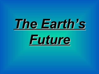 The Earth’s Future 