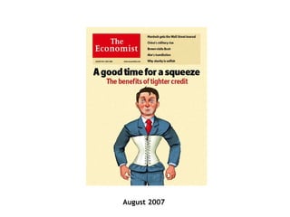 August 2007 