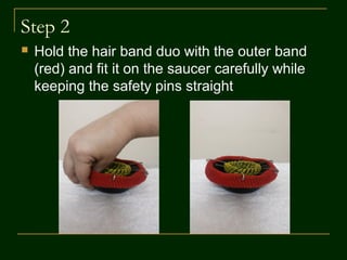 The combined hair bands with Safety pins
 