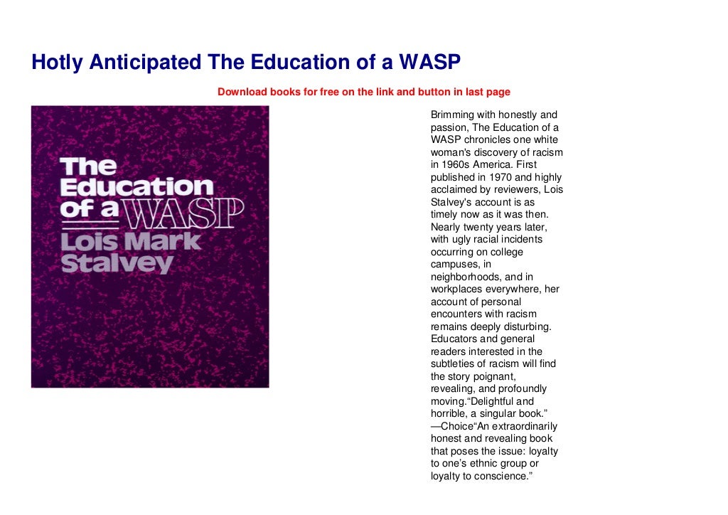 Hotly Anticipated The Education of a WASP