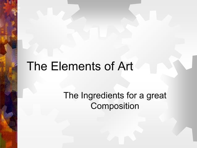The Elements of Art | PPT