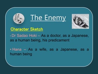 Hana  CHARACTER SKETCH THE ENEMY BY PEARL S BUCK class 12 th  YouTube