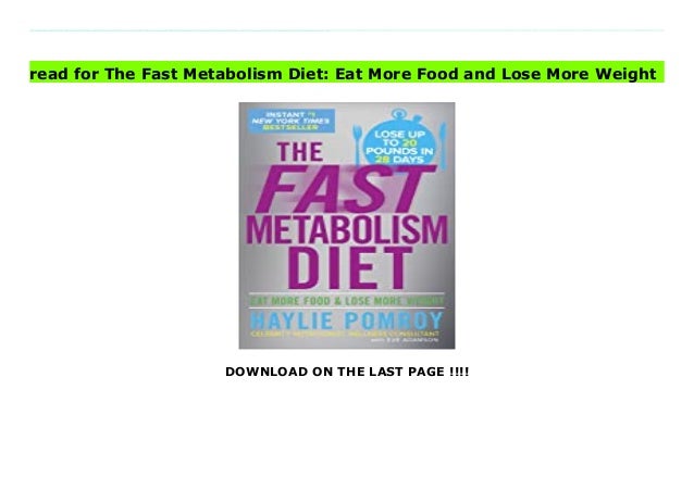 The fast-metabolism-diet-eat-more-food-and-lose-more-weight 2 the fastmetabolismdieteatmorefoodandlosemoreweight 1 638