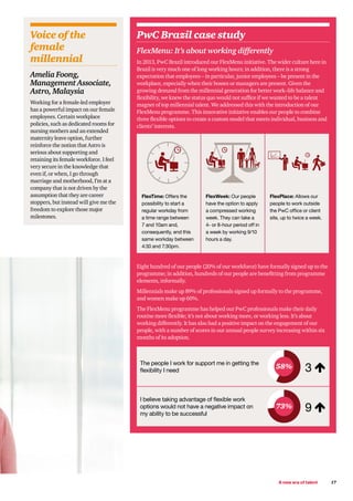 PwC Brazil case study
FlexMenu: It’s about working differently
In 2013, PwC Brazil introduced our FlexMenu initiative. The...