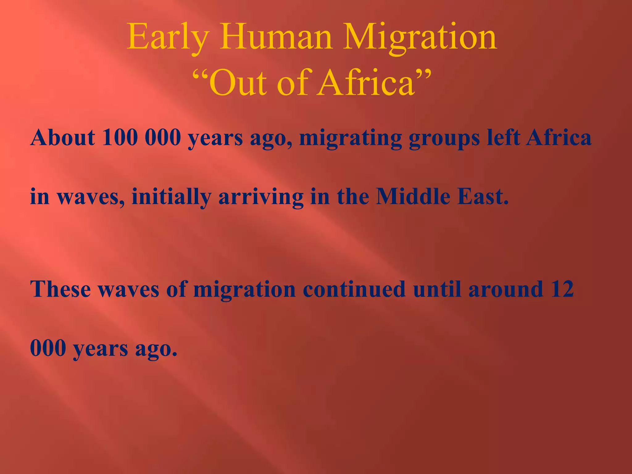 The first migration and agricultural revolution | PPTX