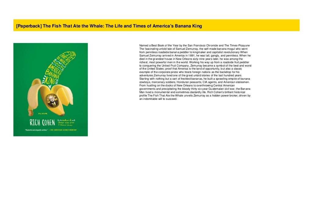 [Paperback] The Fish That Ate the Whale The Life and Times of America