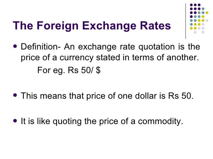 Define foreign exchange market