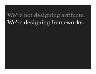 The Framework Age