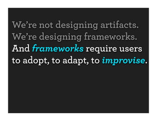 The Framework Age