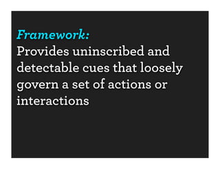 The Framework Age