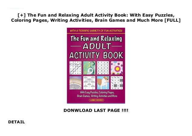 The Fun and Relaxing Adult Activity Book: With Easy ...