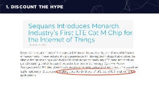 1. DISCOUNT THE HYPE
 