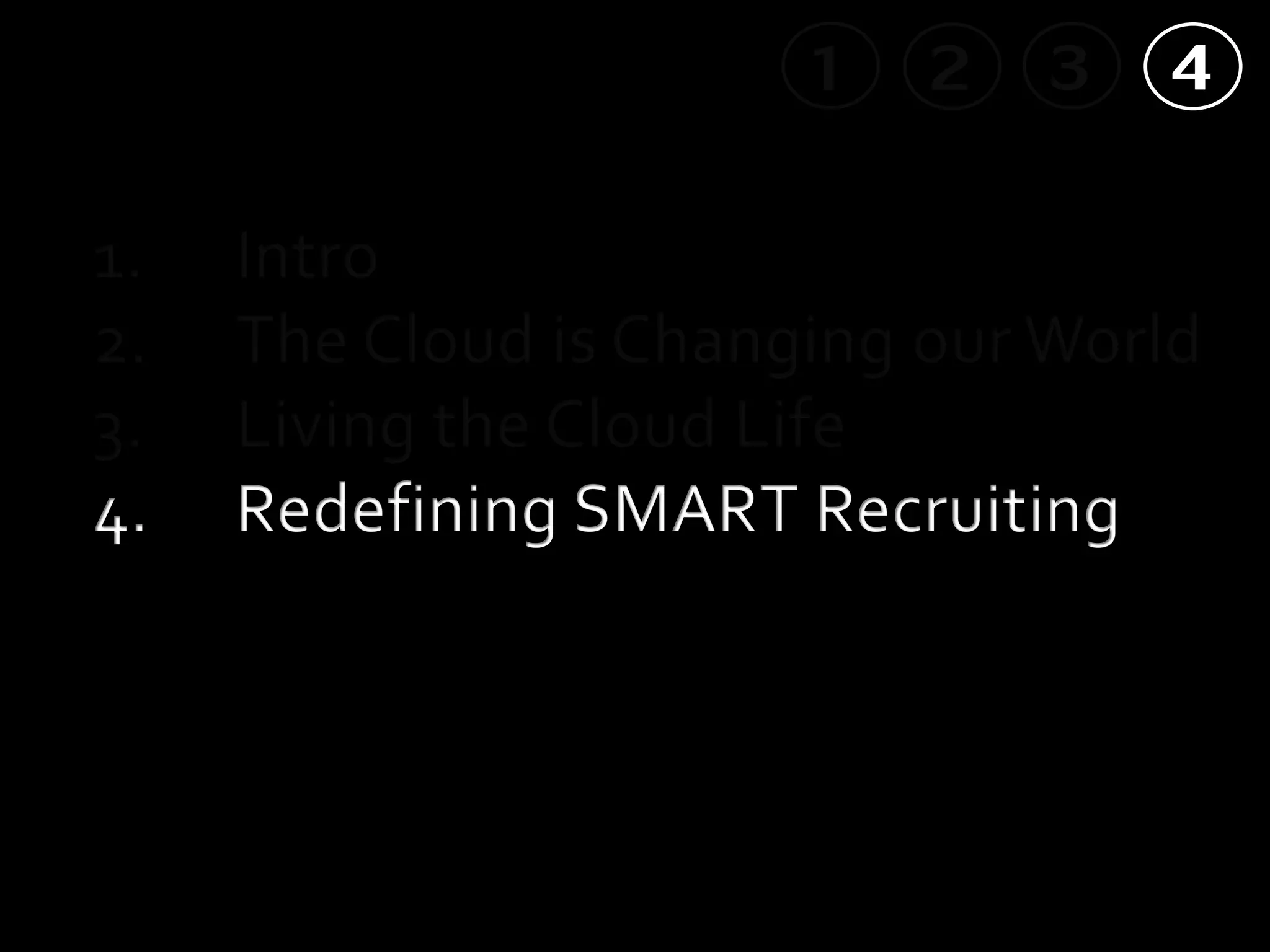 The Future of Recruiting is in the Cloud (ERE Fall 2008)