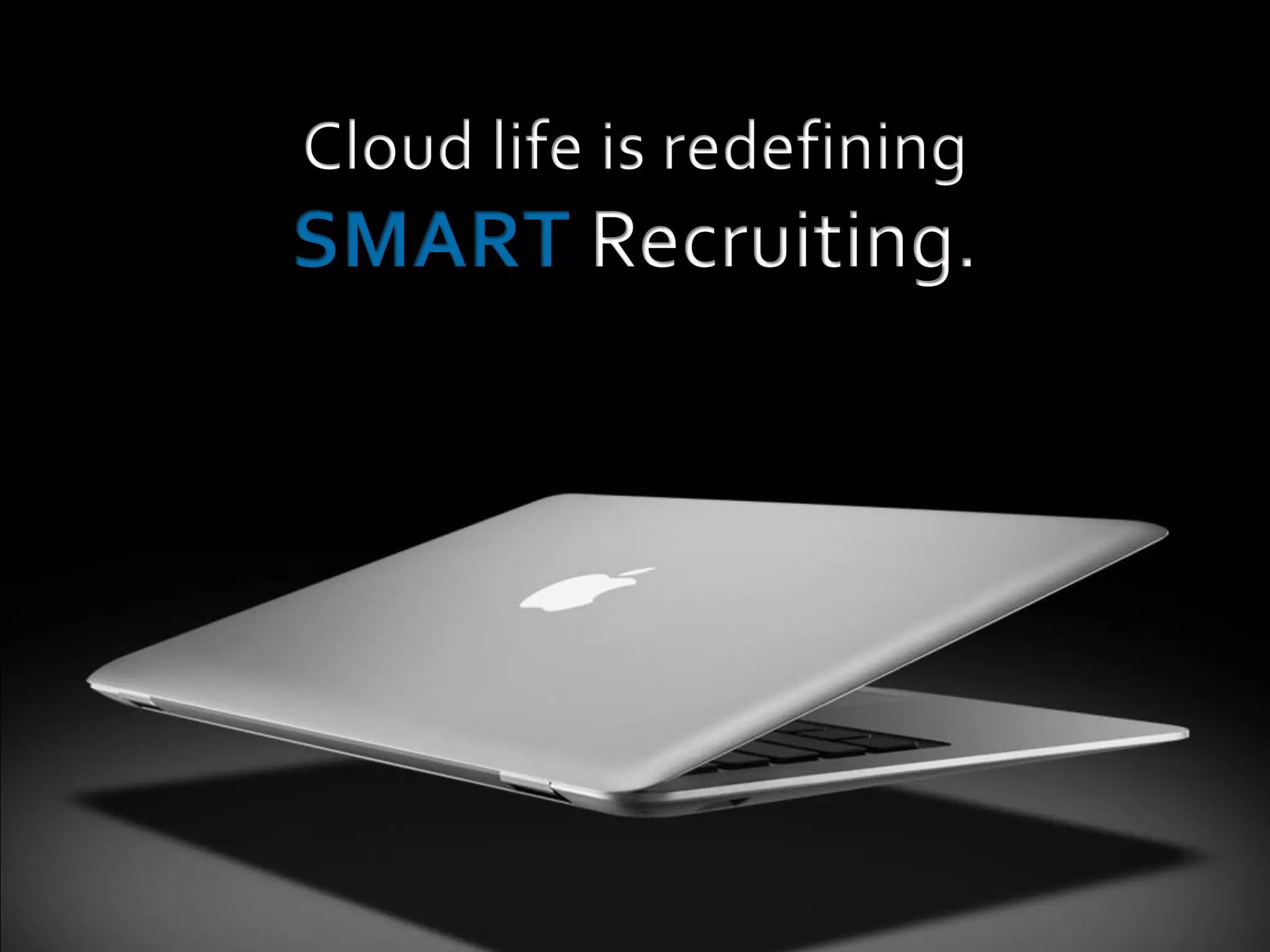 The Future of Recruiting is in the Cloud (ERE Fall 2008)