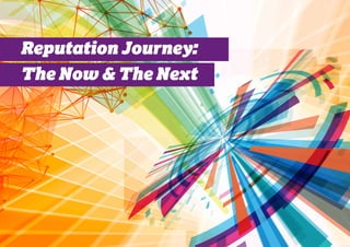 The Future of Reputation - People's Insights Magazine by MSLGROUP | PDF