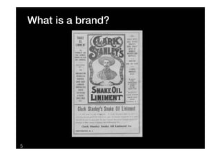 What is a brand?




5
 