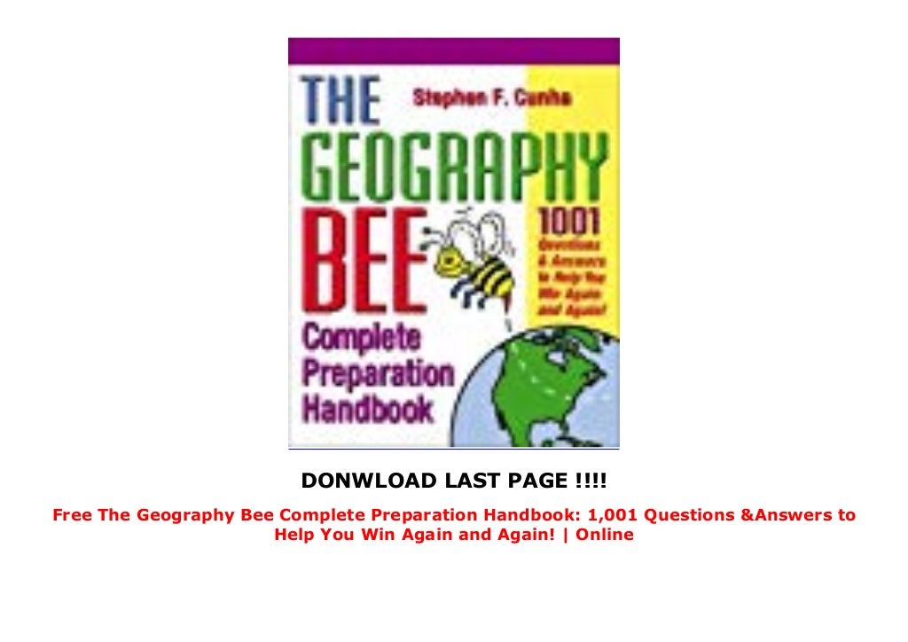 Free The Geography Bee Complete Preparation Handbook 1,001 Questions…