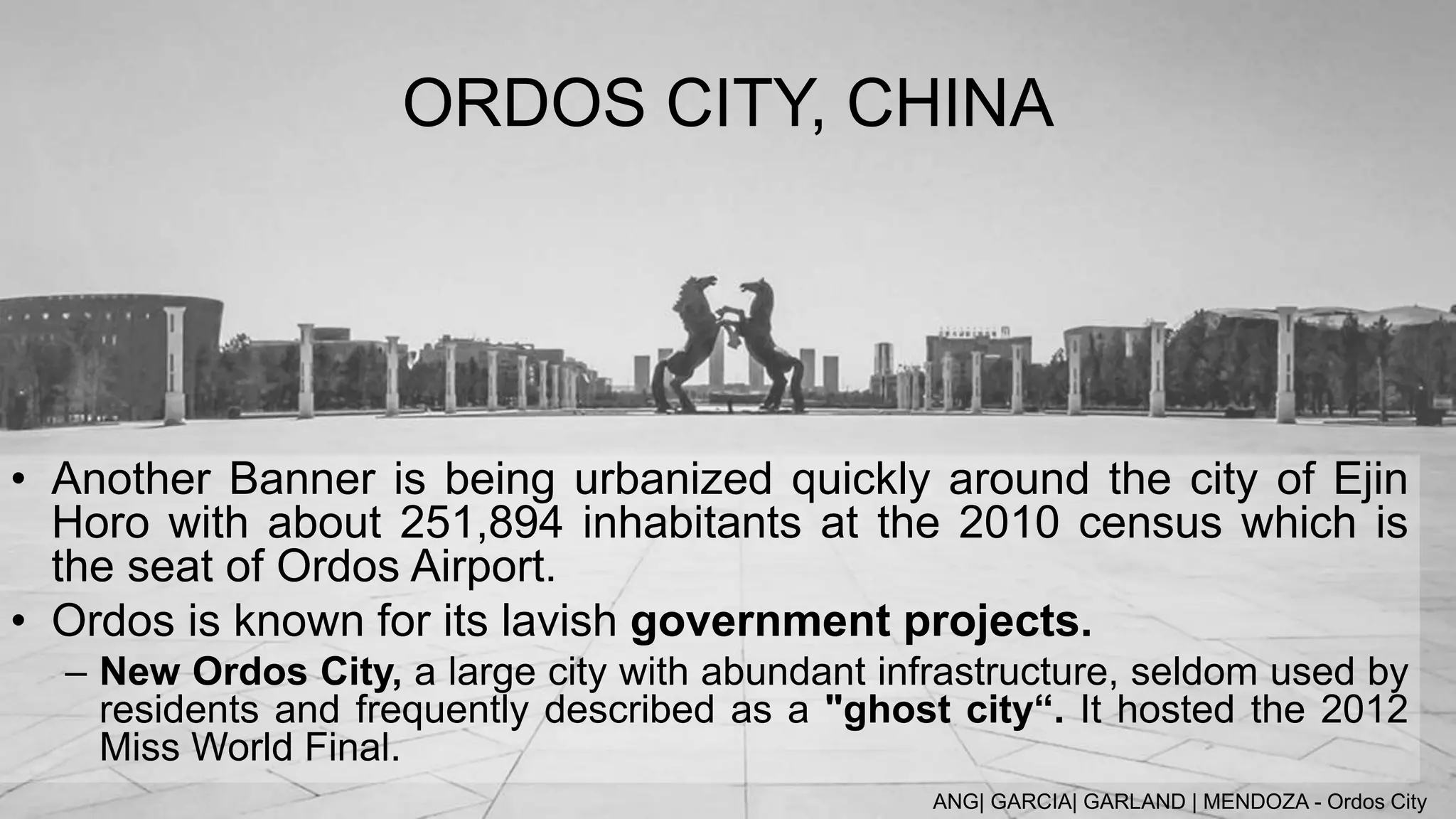 The Ghost-City, Kangbashi, Ordos, China | PPTX