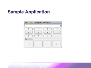 Sample Application
 