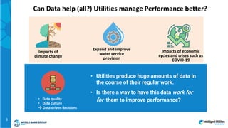 Impacts of
climate change
• Utilities produce huge amounts of data in
the course of their regular work.
• Is there a way t...