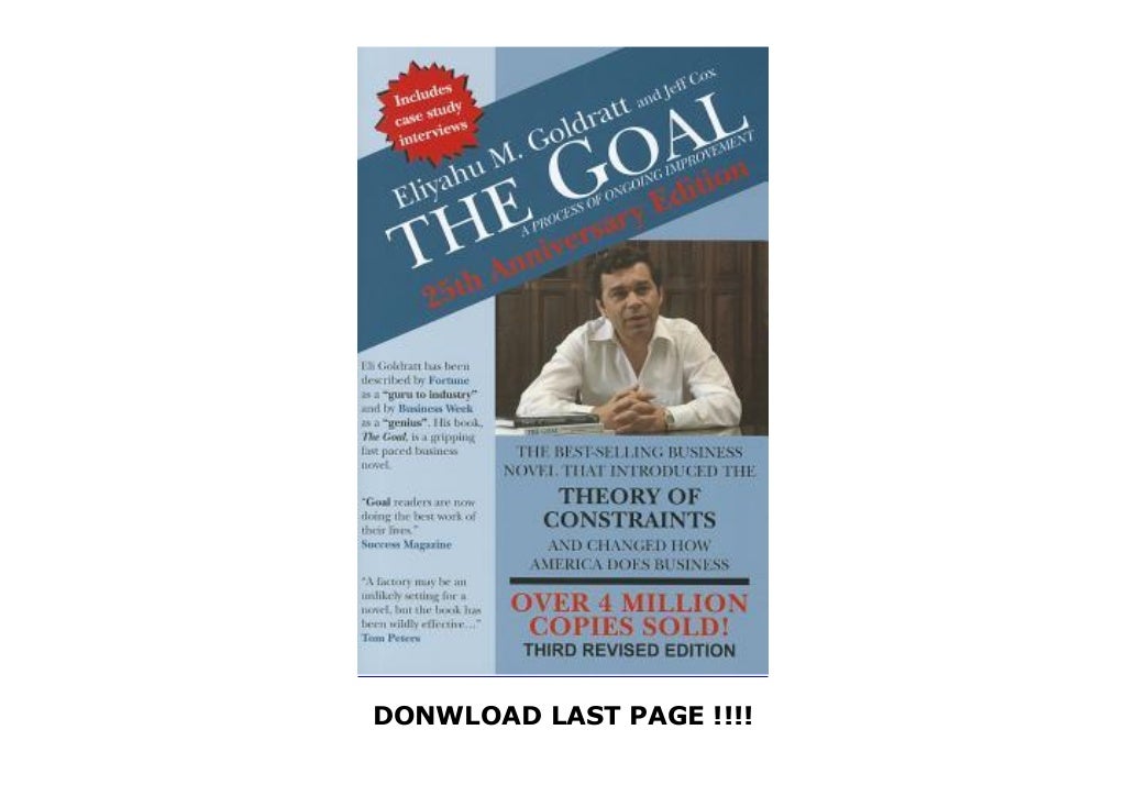 The Goal: A Process of Ongoing Improvement