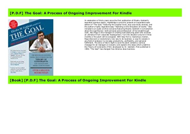 P D F The Goal A Process Of Ongoing Improvement For Kindle P D F The Goal A Process Of Ongoing Improvement For Kindle