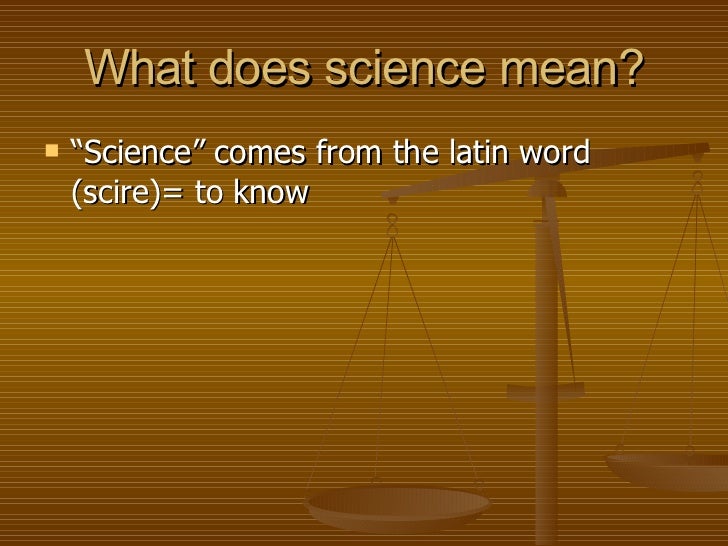 The Goal of Science