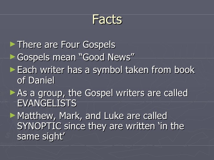 The Gospels