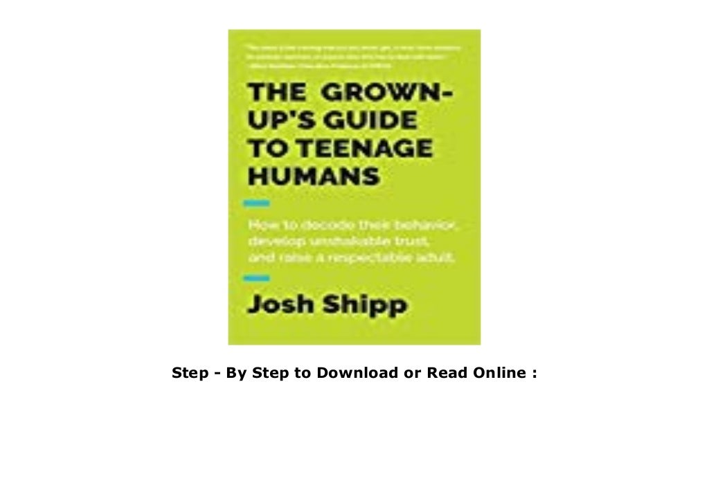 File The GrownUp's Guide to Teenage Humans A Practical Handbook for