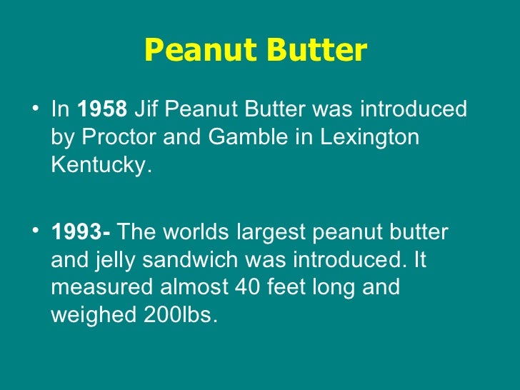 The historyofpeanutbutterandjelly
