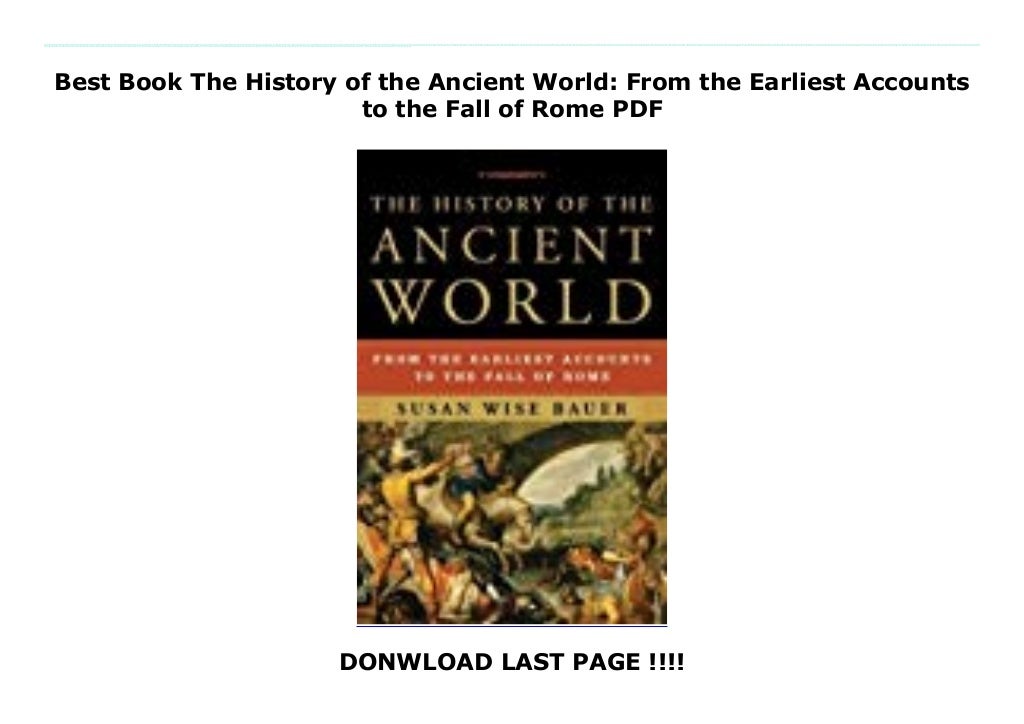 Best Book The History of the Ancient World From the Earliest Accounts