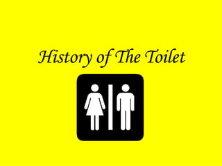 History of The Toilet 