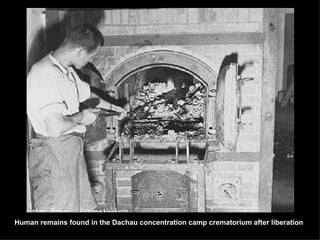 Human remains found in the Dachau concentration camp crematorium after liberation 
