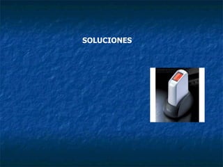 SOLUCIONES 