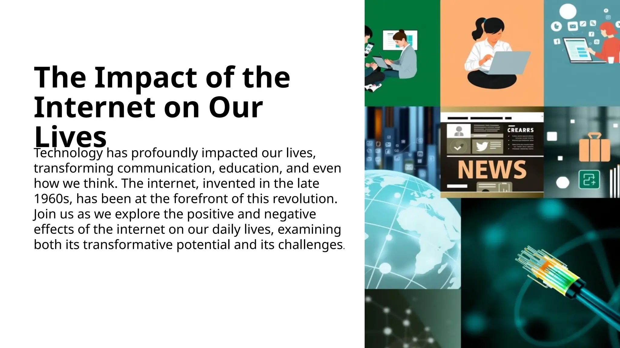 The Impact of the Internet on Our Lives pptx