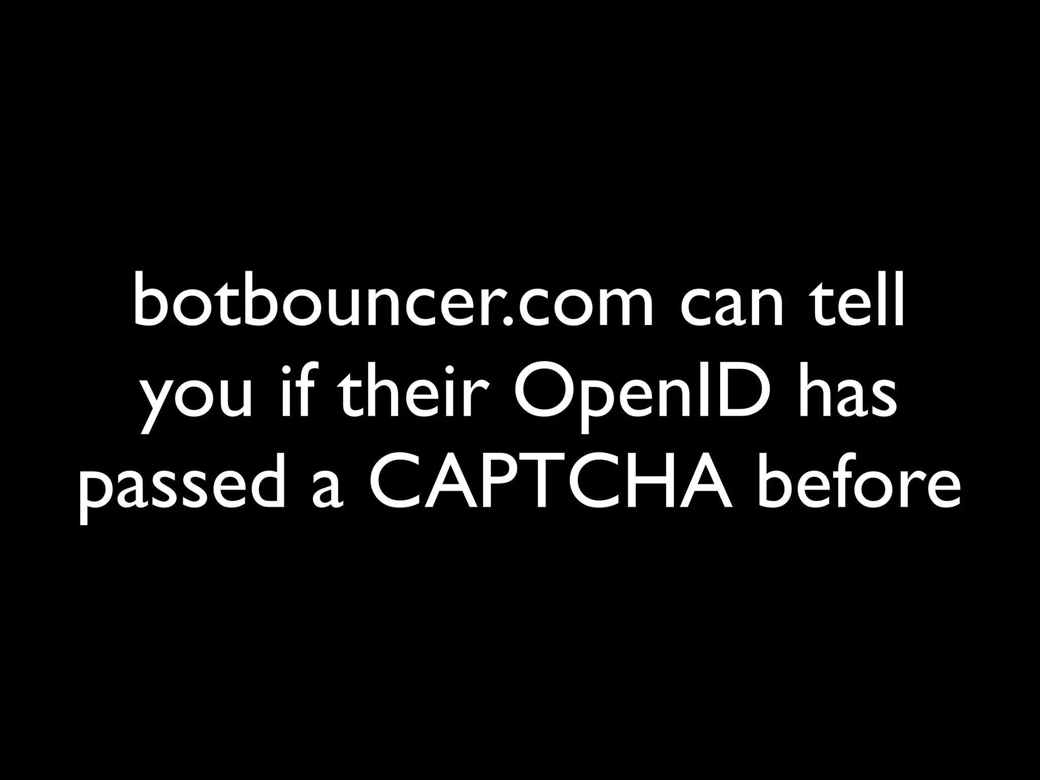 The Implications of OpenID
