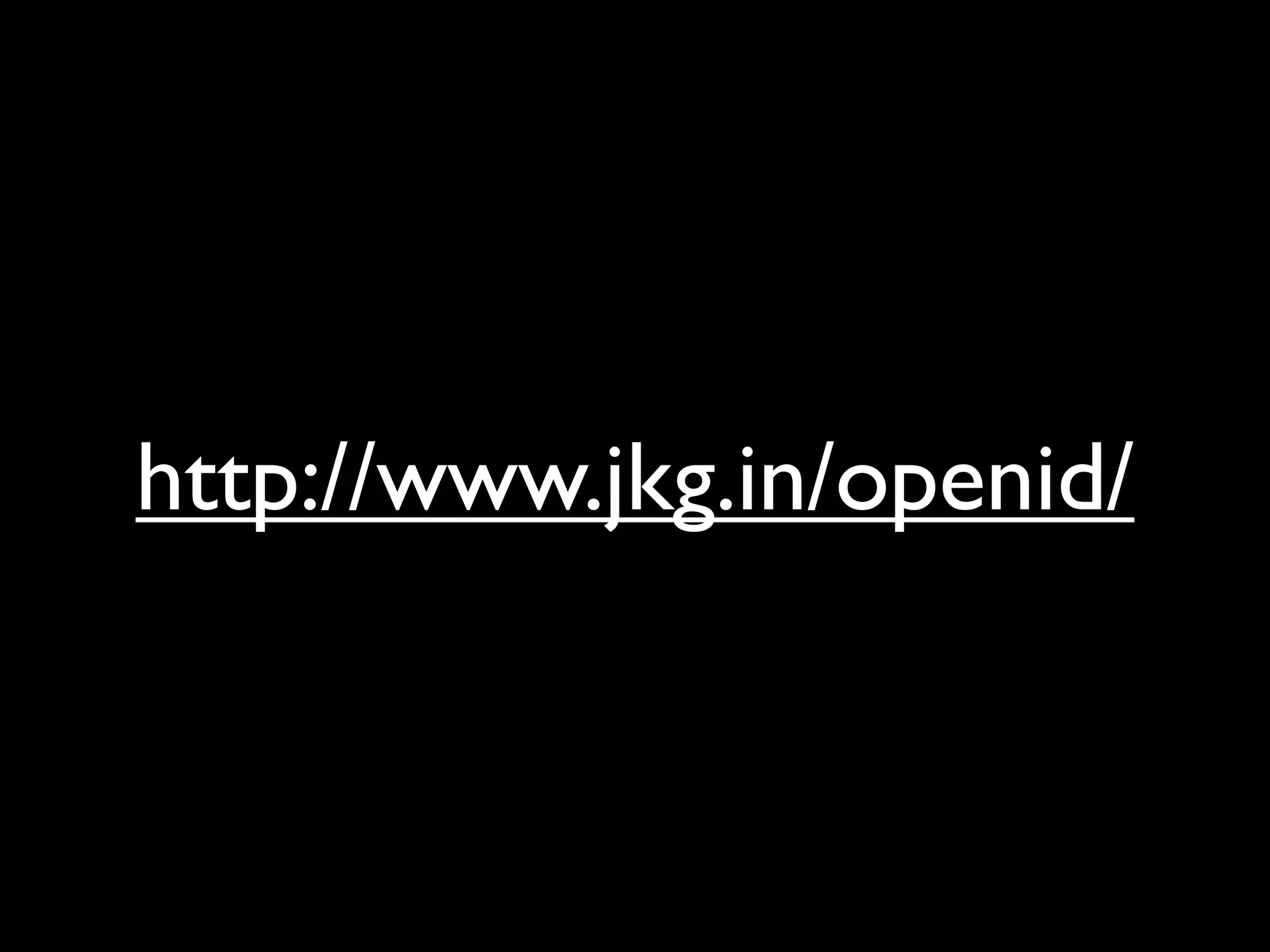The Implications of OpenID