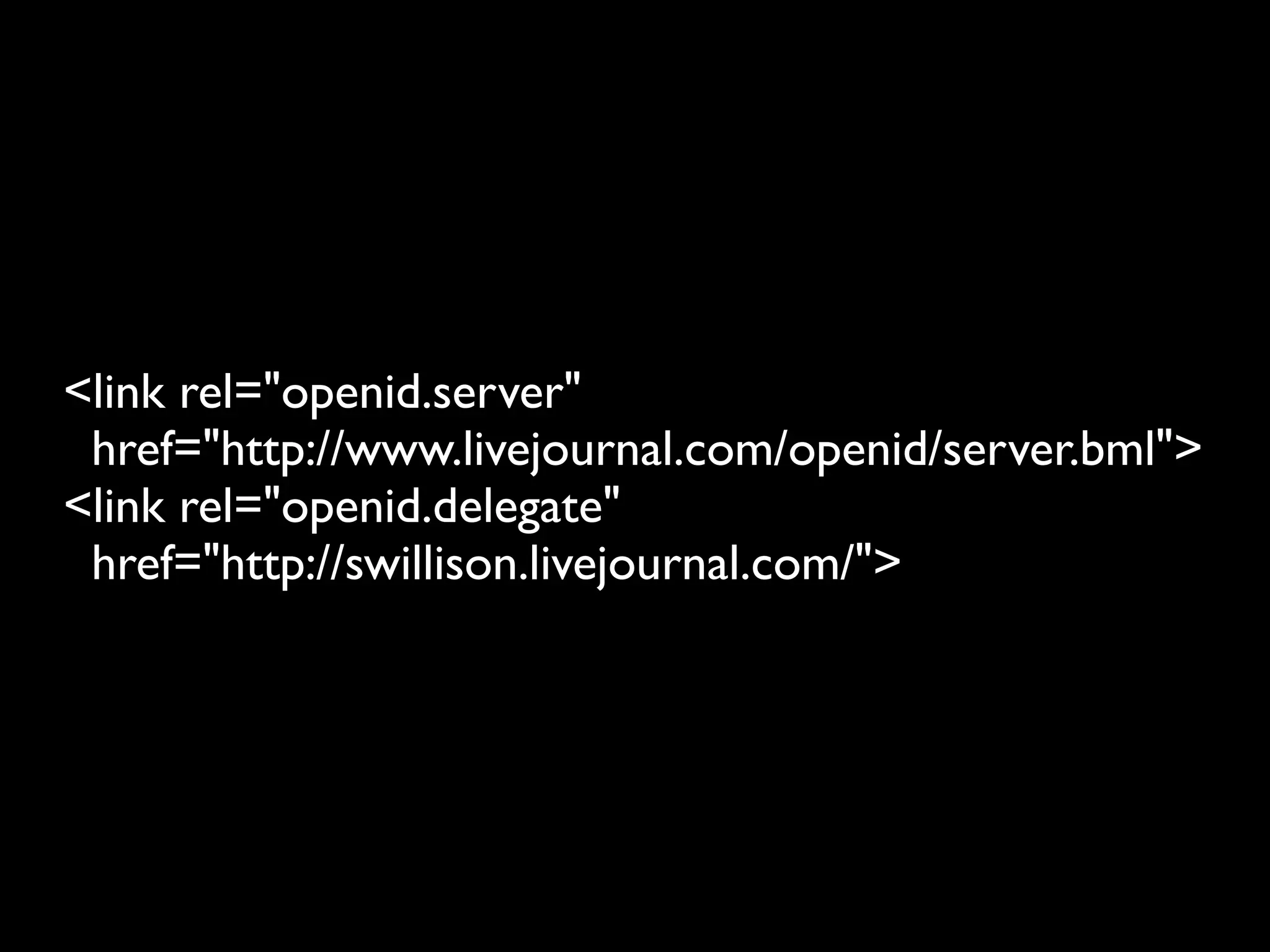The Implications of OpenID