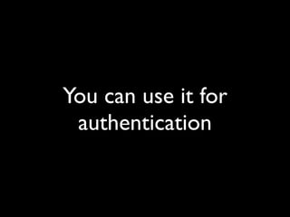 The Implications of OpenID